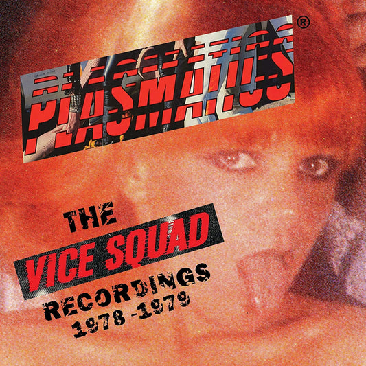 PLASMATICS: The Vice Squad Records Recordings (red vinyl) LP