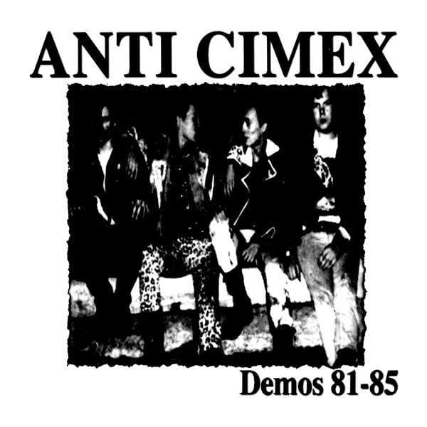ANTI CIMEX: Demos 81-85 LP