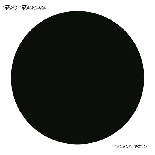 BAD BRAINS: Black Dots LP