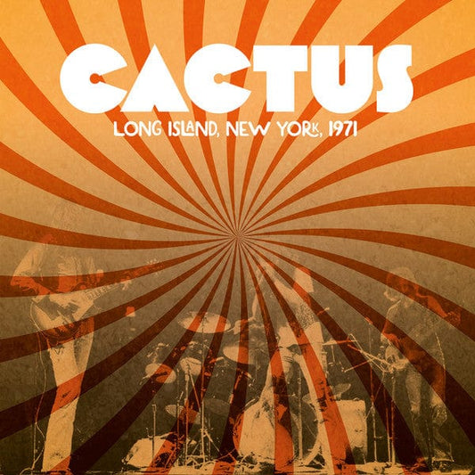 CACTUS: Long Island, New York, 1971 LP