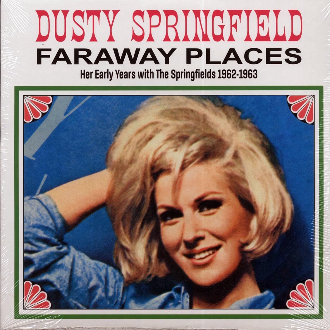 DUSTY SPRINGFIELD: Faraway Places • Her Early Years with The Springfields 1962-1963 (white vinyl) LP