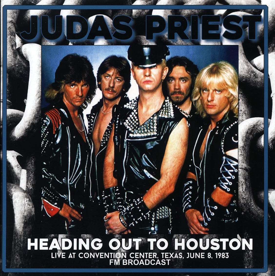 JUDAS PRIEST: Heading Out To Houston - Live at The Convention Center • Texas, June 8, 1983 FM Broadcast LP