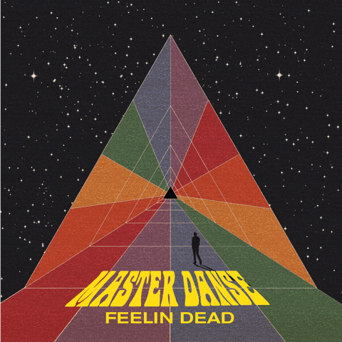 MASTER DANSE: Feelin Dead LP
