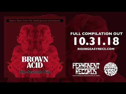 BROWN ACID: The Seventh Trip - Heavy Rock from the American Comedown Era compilation LP