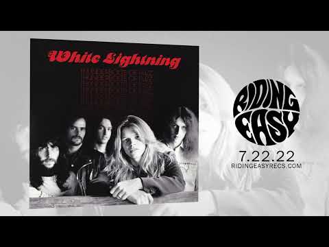 WHITE LIGHTNING: Thunderbolts of Fuzz LP