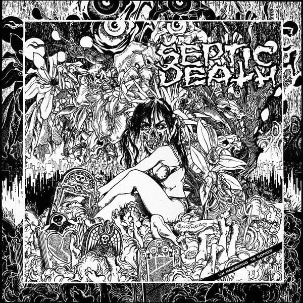 SEPTIC DEATH: Now That I Have Your Attention What Do I Do With It? LP