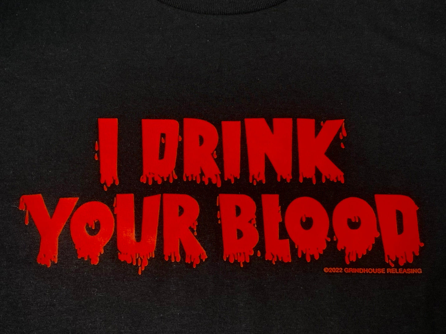 I DRINK YOUR BLOOD T-Shirt : Red Logo