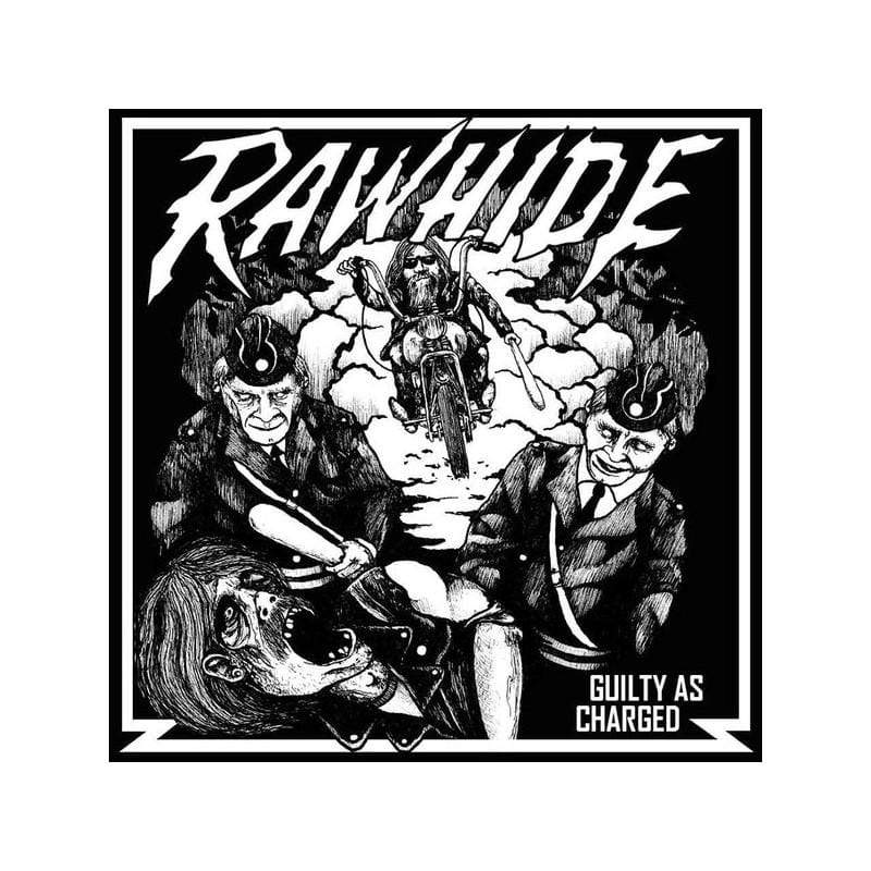 RAWHIDE: Guilty as Charged 10" EP